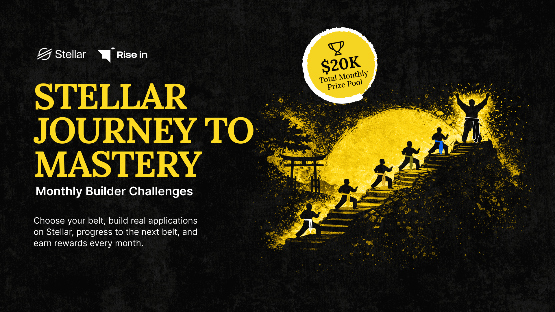 Stellar Journey to Mastery Challenge - $20,000 Ödül Havuzu