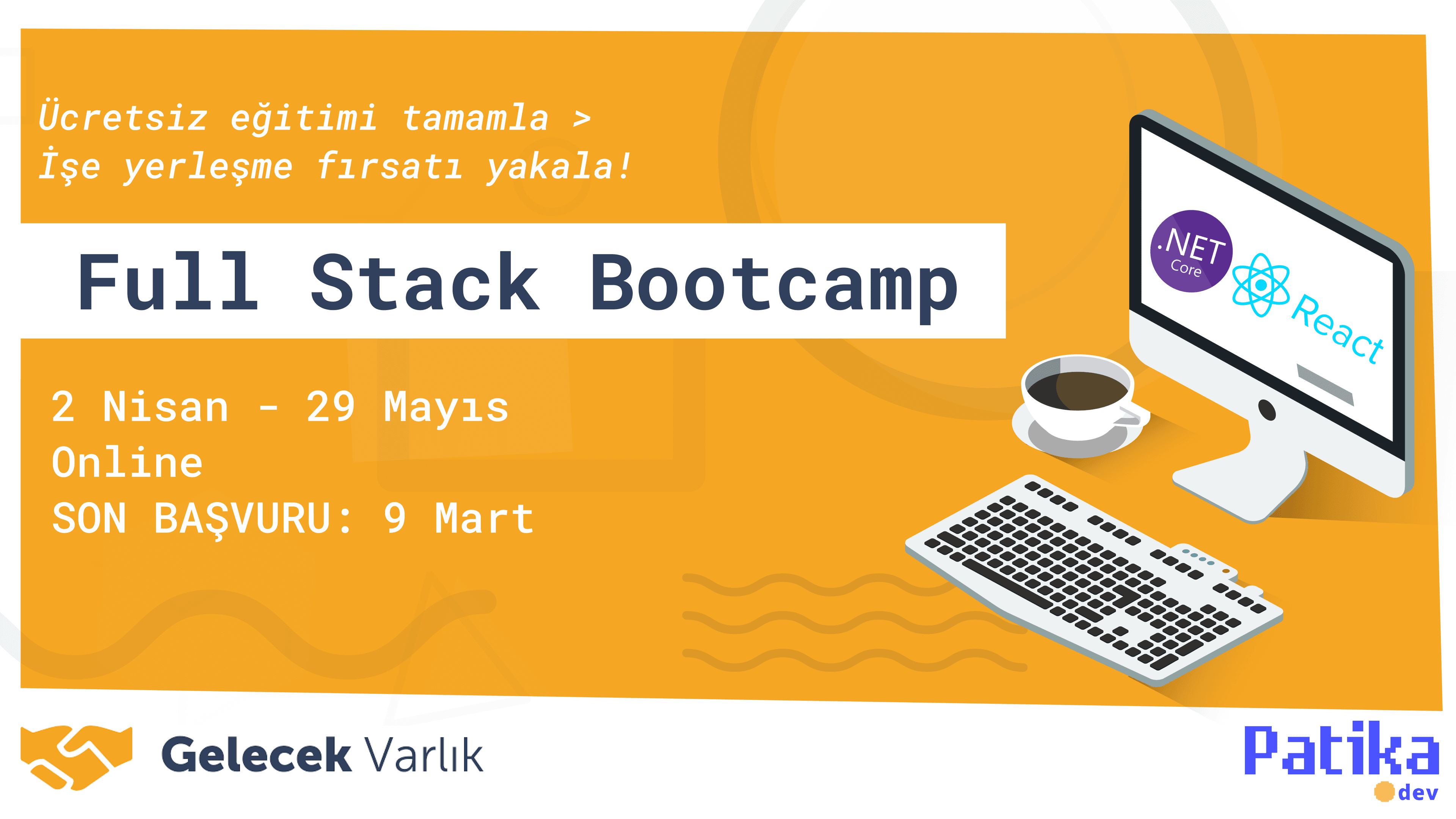 Gelecek Varlık'ta İşe Girmek İçin Ücretsiz Yazılım Eğitimi