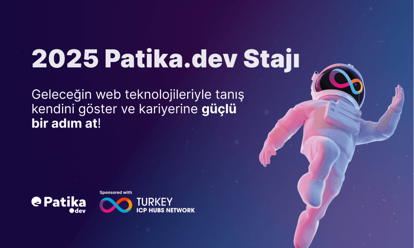 2025 Patika.dev Web3 Stajı Fırsatını Kaçırma!
