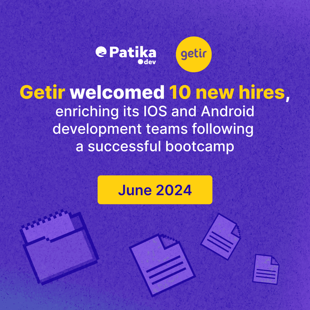 Patika.dev Case Study: Getir Celebrates 10 New Talents from Our Latest Bootcamps