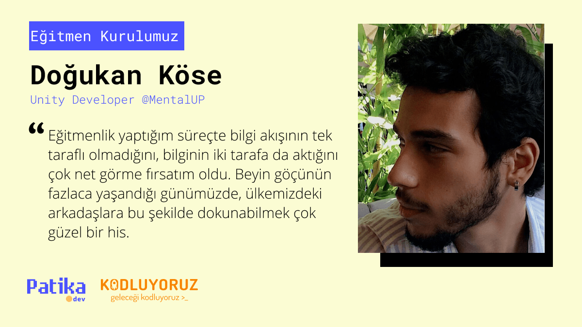 Bir Unity Geliştirici Eğitmeni - Doğukan Köse’nin Hikayesi