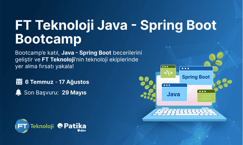 Patika.dev Case Study: FT Teknoloji Java Spring Boot Bootcamp, ihtiyaç odaklı eğitimle sektöre değerli yetenekler kazandırmayı başardı.