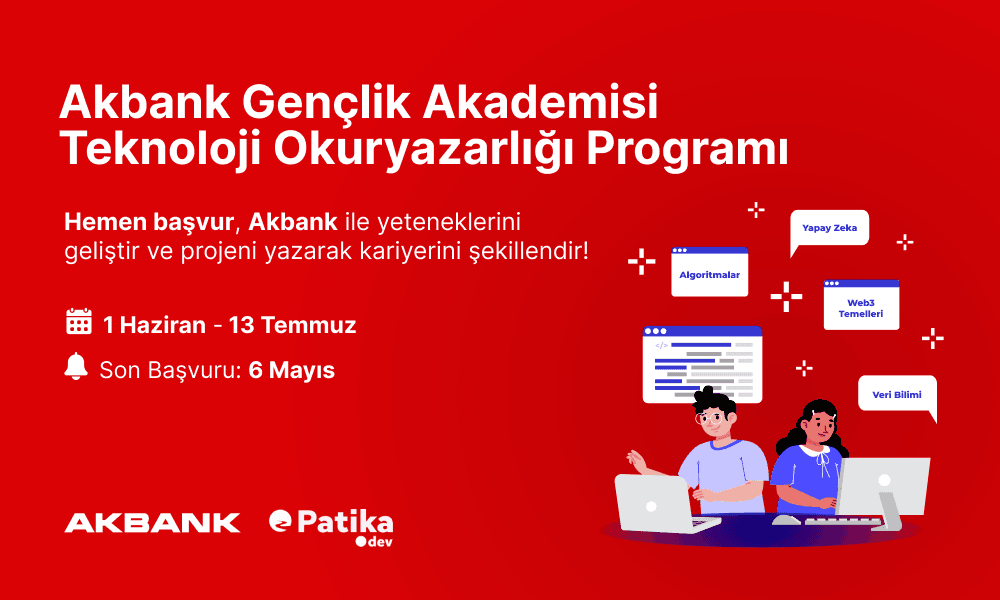 Akbank Gençlik Akademisi Teknoloji Okuryazarlığı Programı