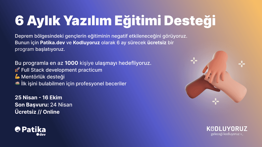 6 Aylık Yazılım Eğitimi Desteği